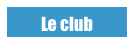 Le club